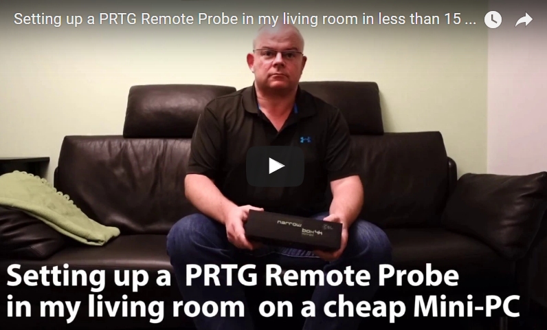 Setting up a PRTG Remote Probe in my living&nbsp;room